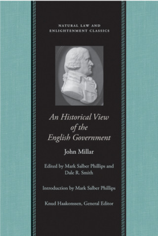 Könyv Historical View of the English Government John Millar
