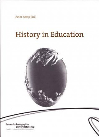 Книга History in Education Peter Kemp