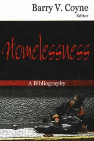 Knjiga Homelessness Barry V. Coyne