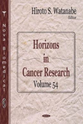 Carte Horizons in Cancer Research. Volume 54 