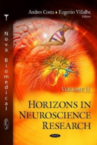 Kniha Horizons in Neuroscience Research. Volume 15 