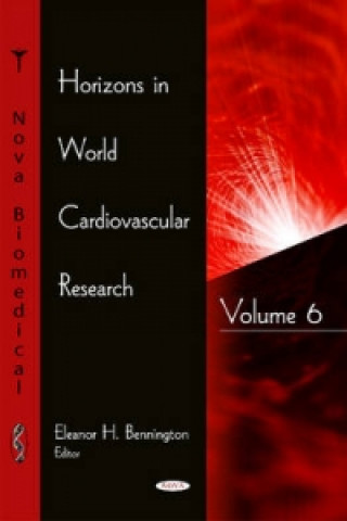 Carte Horizons in World Cardiovascular Research. Volume 6 
