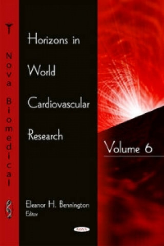 Książka Horizons in World Cardiovascular Research. Volume 6 