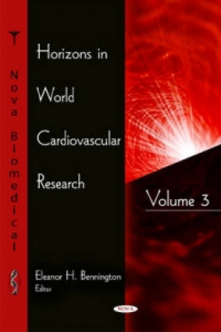 Kniha Horizons in World Cardiovascular Research 