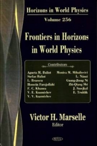 Könyv Frontiers in Horizons in World Physics 