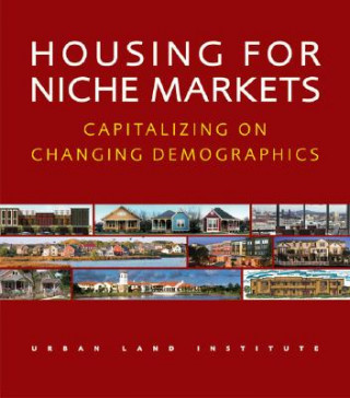 Kniha Housing for Niche Markets Jo Allen Gause