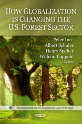 Könyv How Globalization is Changing the U.S. Forest Sector 