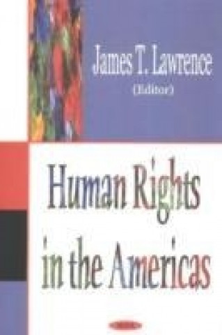 Carte Human Rights in the Americas James T. Lawrence
