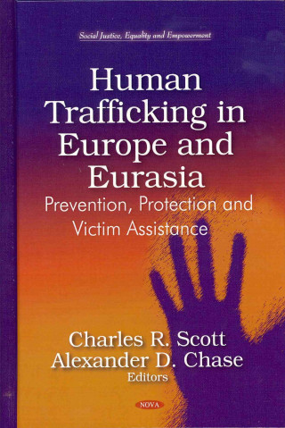 Книга Human Trafficking in Europe & Eurasia 