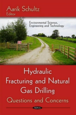 Libro Hydraulic Fracturing & Natural Gas Drilling 