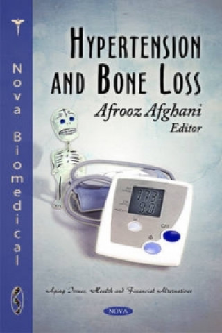 Kniha Hypertension & Bone Loss 