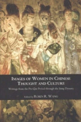 Carte Images of Women in Chinese Thought & Culture Robin Wang