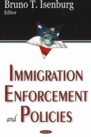 Kniha Immigration Enforcement & Policies 