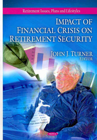 Book Impact of Financial Crisis on Retirement Security 