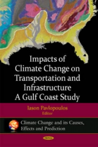 Knjiga Impacts of Climate Change on Transportation & Infrastructure 