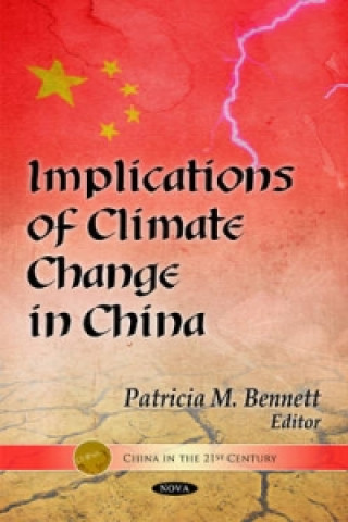 Kniha Implications of Climate Change in China 