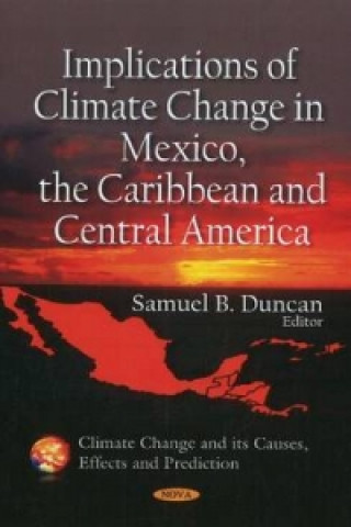 Carte Implications of Climate Change in Mexico, the Caribbean & Central America 
