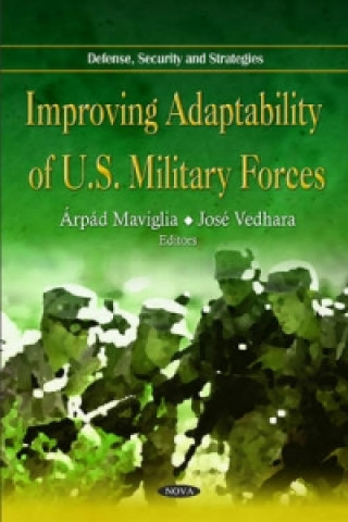 Könyv Improving Adaptability of U.S. Military Forces 