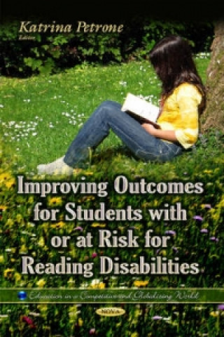 Carte Improving Outcomes for Students with or at Risk for Reading Disabilities 