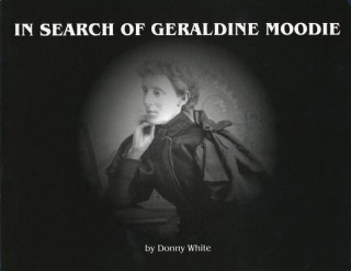 Carte In Search of Geraldine Moodie Donny Donny