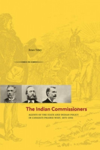 Książka Indian Commissioners Brian Titley