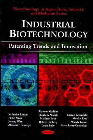 Kniha Industrial Biotechnology Sharon Greenfield