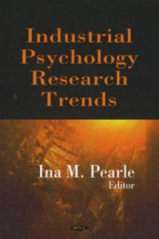 Kniha Industrial Psychology Research Trends 