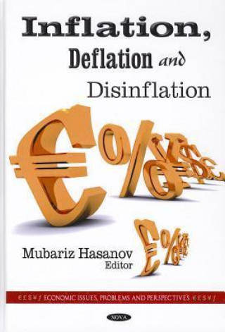 Könyv Inflation, Deflation & Disinflation 