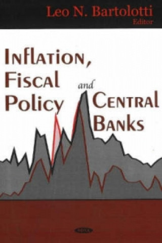 Kniha Inflation, Fiscal Policy & Central Banks 