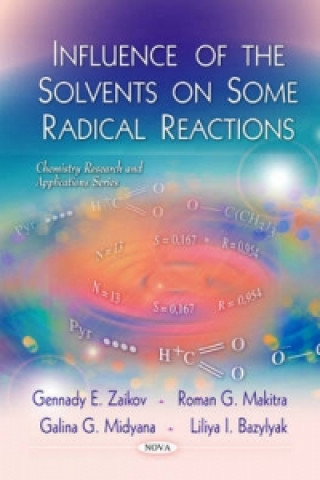 Книга Influence of the Solvents on Some Radical Reactions 