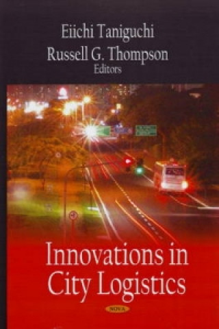 Könyv Innovations in City Logistics 