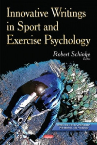 Kniha Innovative Writings in Sport & Exercise Psychology 