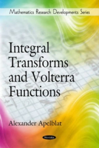 Book Integral Transforms & Volterra Functions 