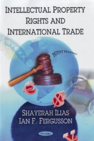 Livre Intellectual Property Rights & International Trade 