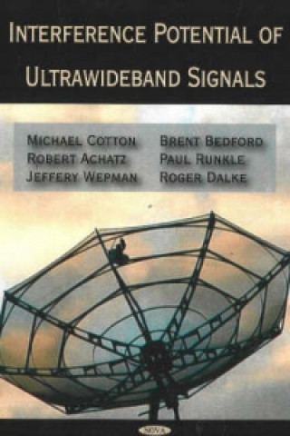 Книга Interference Potential of Ultrawideband Signals Brent Bedford