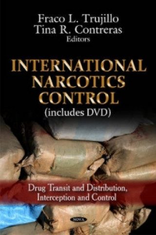 Книга International Narcotics Control Tina R. Contreras