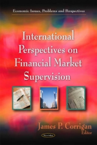 Könyv International Perspectives on Financial Market Supervision 