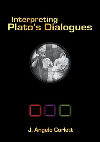 Carte Interpreting Plato's Dialogues J. Angelo Corlett