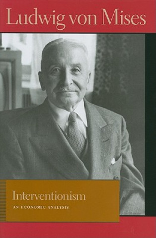 Книга Interventionism Ludwig Von Mises