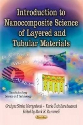 Livre Introduction to Nanocomposite Science of Layered & Tubular Materials Karla Cech Barabaszova