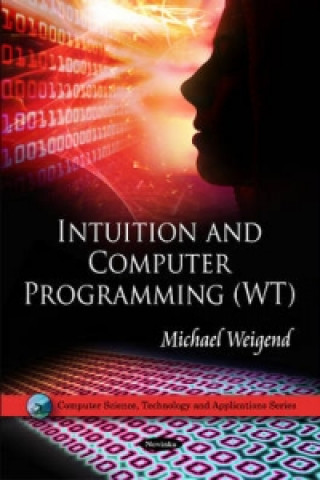 Kniha Intuition & Computer Programming (WT) Michael Weigend