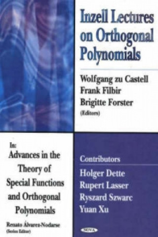 Könyv Inzell Lectures on Orthogonal Polynomials Wolfgang zu Castell