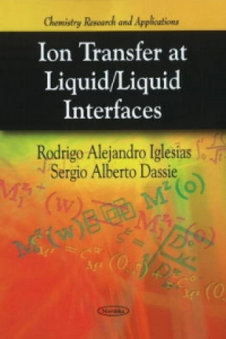 Carte Ion Transfer at Liquid / Liquid Interfaces Sergio Alberto Dassie