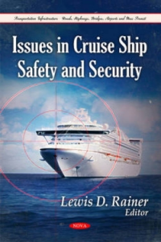 Kniha Issues in Cruise Ship Safety & Security 