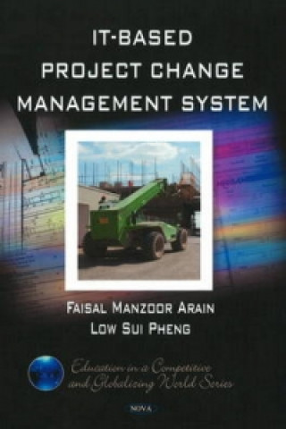 Kniha IT-Based Project Change Management System Faisal Manzoor Arain