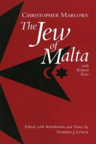 Kniha Jew of Malta, with Related Texts Christopher Marlowe