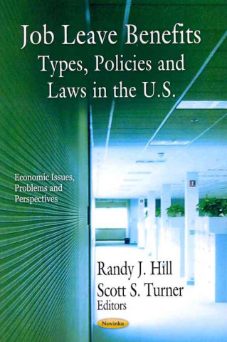Kniha Job Leave Benefits Randy J. Hill