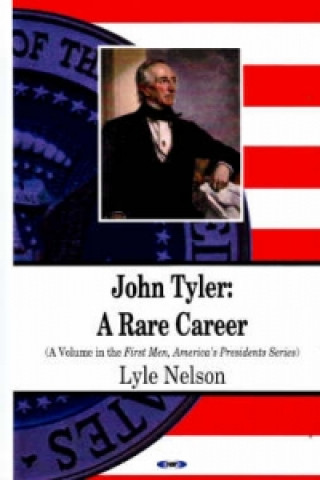 Carte John Tyler Lyle Nelson