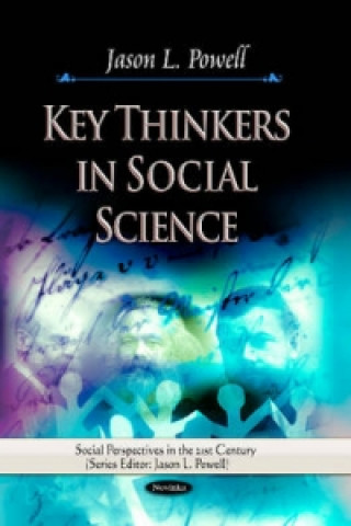 Книга Key Thinkers in Social Science Jason L. Powell