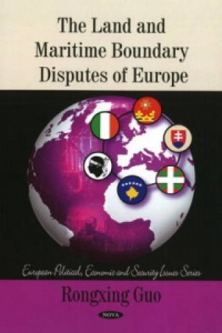 Книга Land & Maritime Boundary Disputes of Europe Rongxing Guo